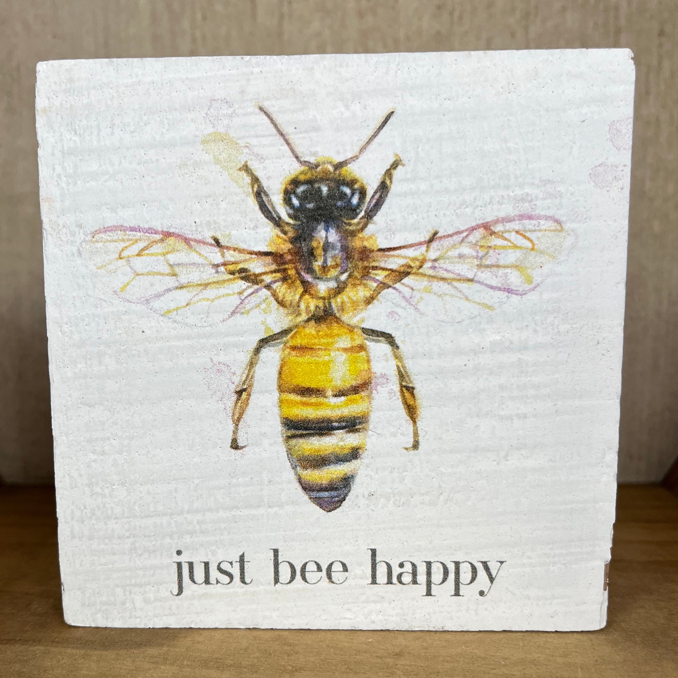 Just Bee Happy Block Sign – Pigeon Mountain Trading Company
