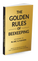 The Golden Rules of Beekeeping