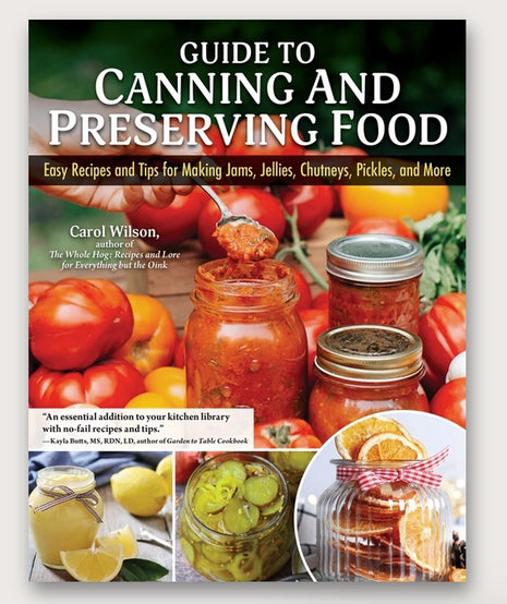 Guide to Canning and Preserving Food