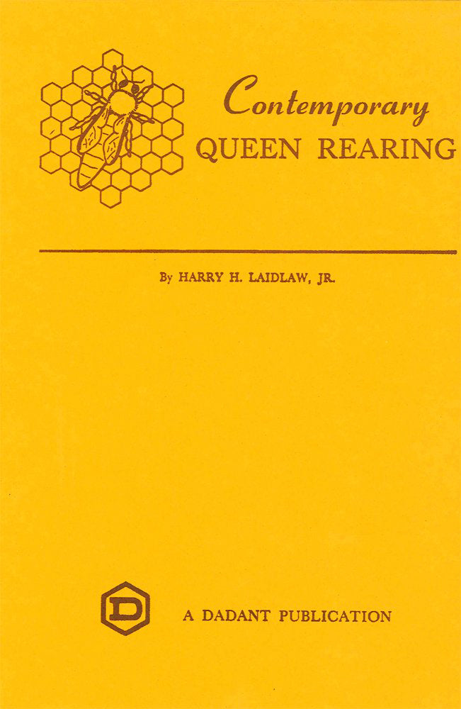 Contemporary Queen Rearing – Pigeon Mountain Trading Company
